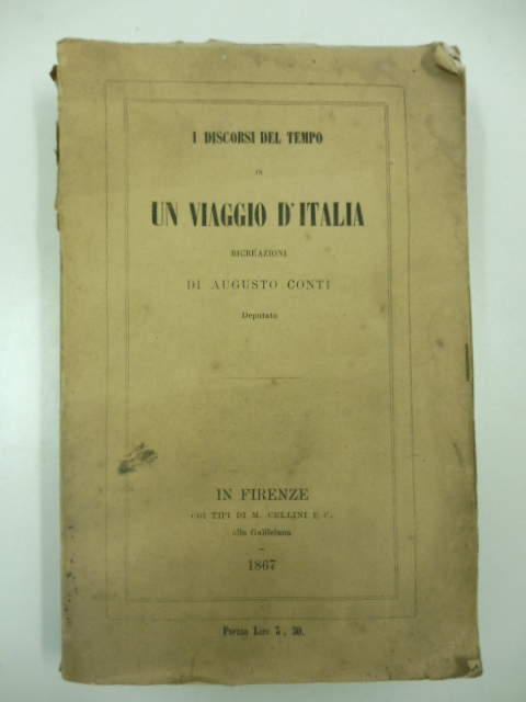 I discorsi del tempo in un viaggio d'Italia